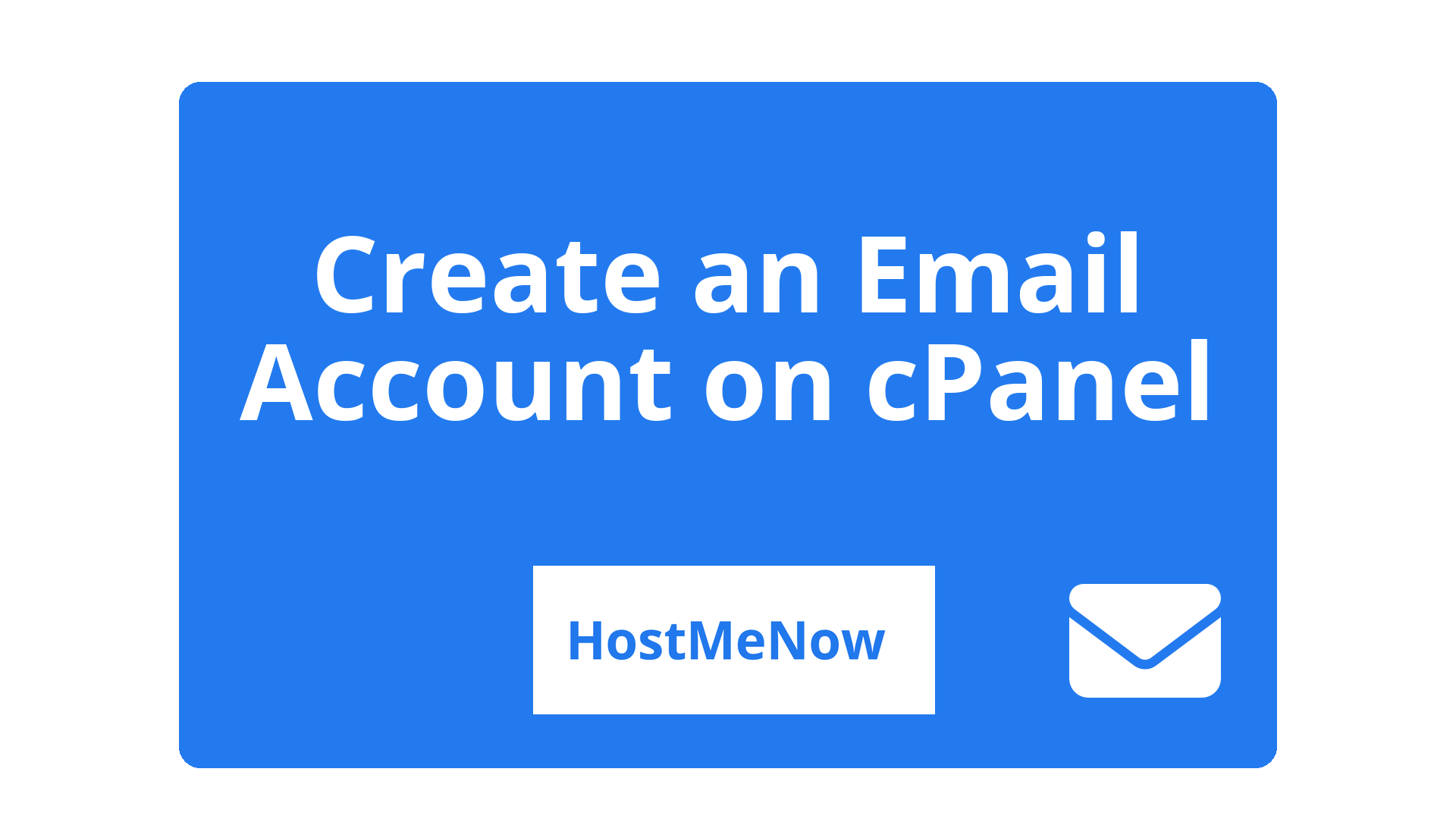 How To Create An Email Account On cPanel