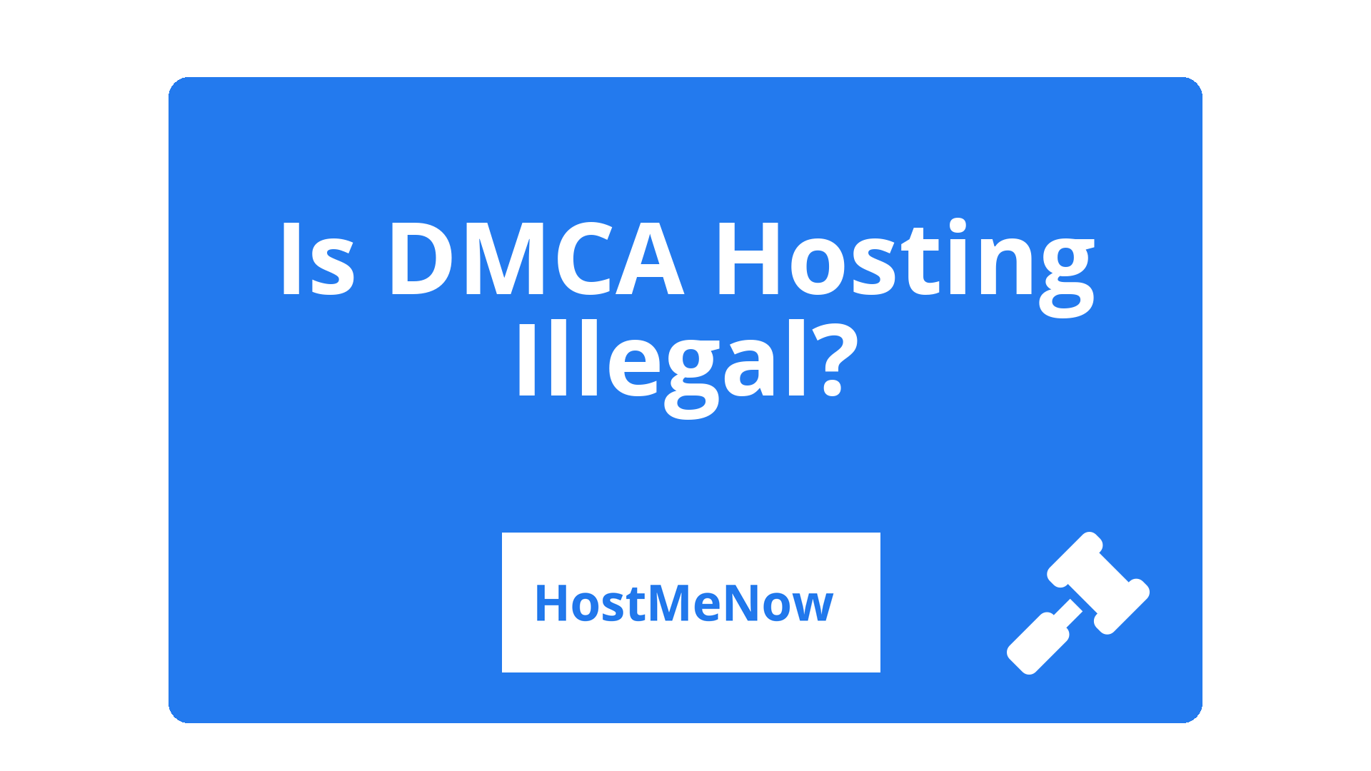 Is DMCA Ignored Hosting Illegal?
