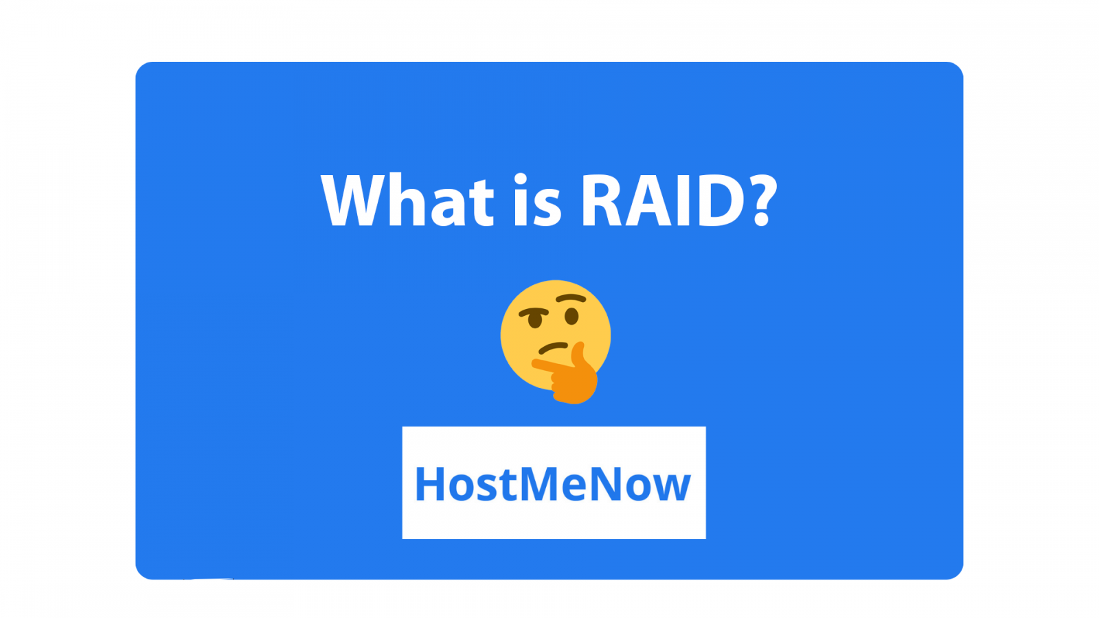 What is RAID and should you use it? | HostMeNow - Blog